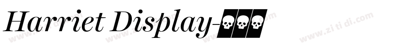 Harriet Display字体转换
